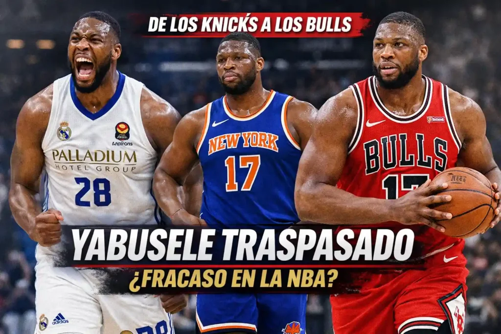 El ex del Real Madrid Guerschon Yabusele es traspasado por los Knicks a los Bulls tras fracasar en Nueva York. Europa vuelve a escena.