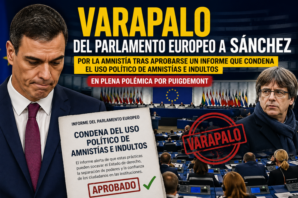 Varapalo del Parlamento Europeo a Sánchez