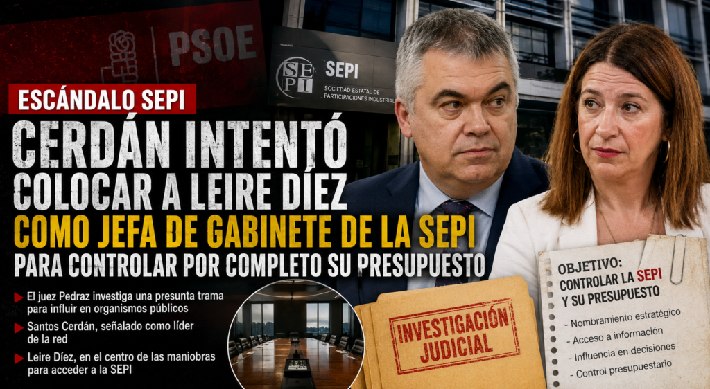 Escándalo Sepi-Cerdán-Leire Díez