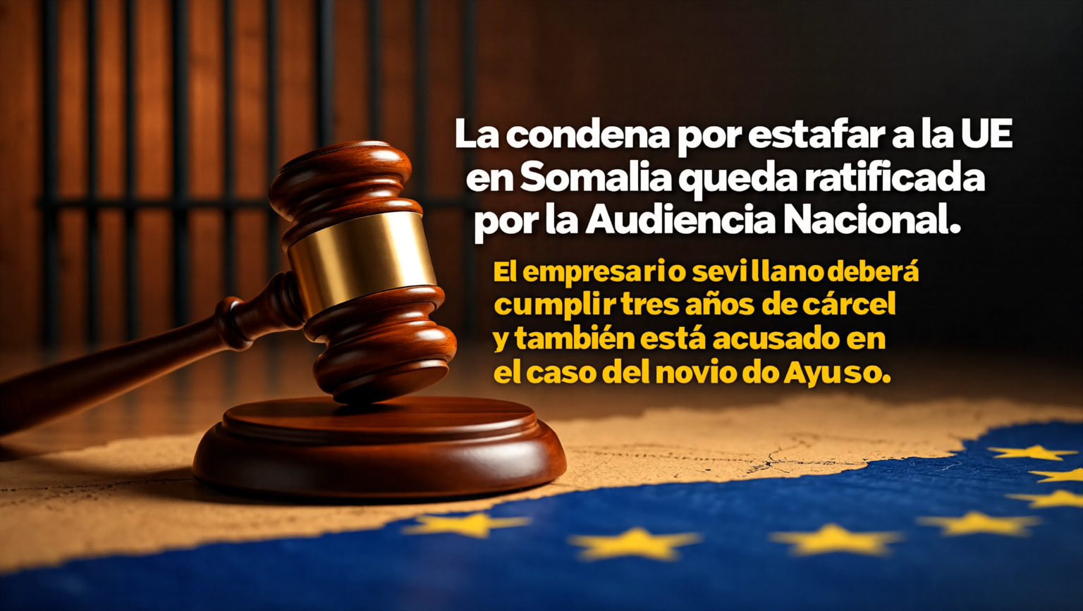 condena por estafar a la UE en Somalia